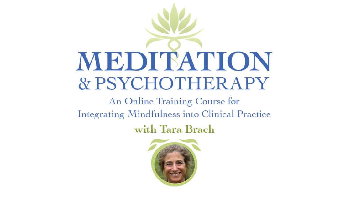 Meditation And Psychotherapy By Tara Brach