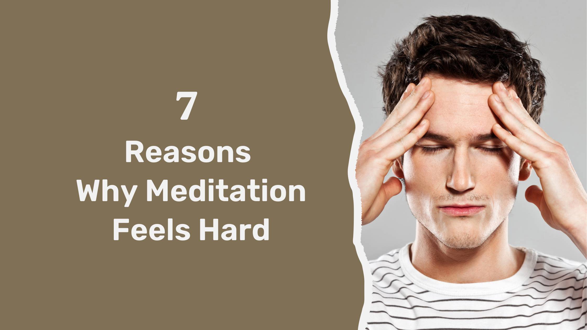 why meditation is so hard