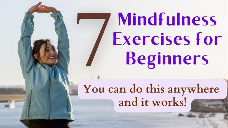 Mindfulness Exercises for Beginners