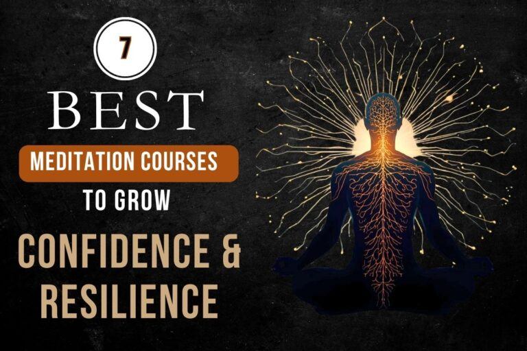 Best Meditation Courses for Confidence