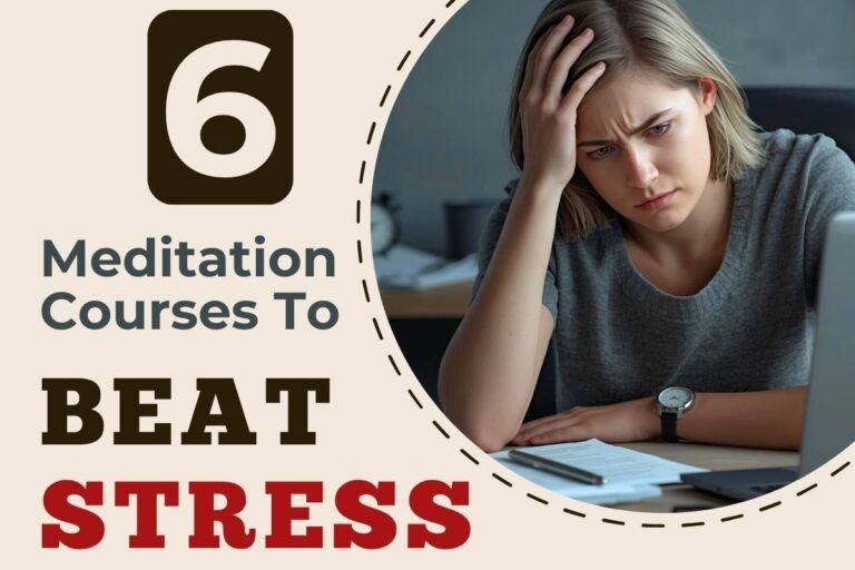 Best Meditation Courses for Stress Relief