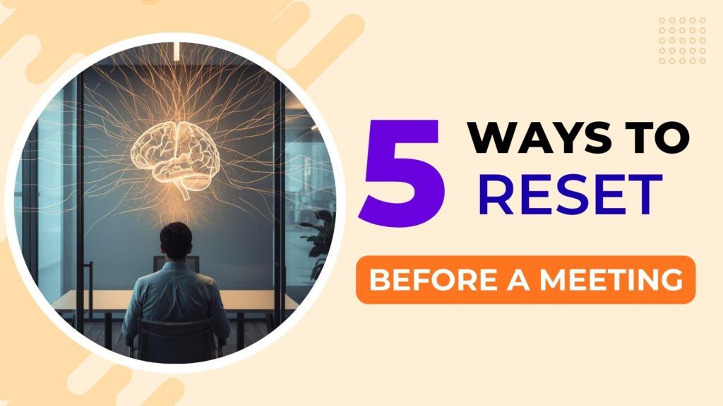 Meditation Before Meeting