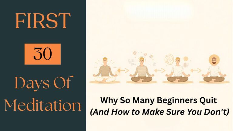 First 30 Days of Meditation